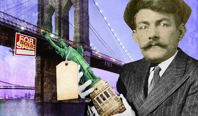 American con artist George C. Parker claimed to have "sold" the newly opened Brooklyn Bridge up to twice a week for 30 years. Police stopped several of his victims from erecting toll booths on their new purchase. Illustrations: Michael Killalea